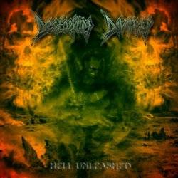 Destroying Divinity : Hell Unleashed